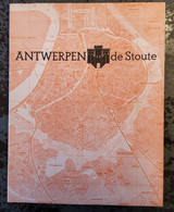 Antwerpen, De Stoute Door Anton Van De Velde, 62 Blz., Brugge - Aquarelles