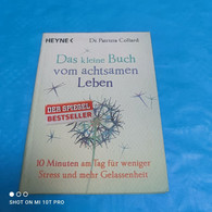 Dr. Patrizia Collard - Das Kleine Buch Vom Achtsamen Leben - Philosophie