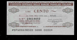 ITALIE – Istituto Centrale Delle Banche Poporari Italiane A La Ccasa Dell’auto NOVARA (1976) -  100 Lires - [ 4] Emissioni Provvisorie