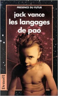 Les Langages De Pao - De Jack Vance - Ed Denoël N° 83 - 1992 - Denoël