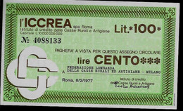 ITALIE – L’ICCREA Spa ROMA A Feferazione Lombarda Delle Casse Rurali Ed Artigiane – MILANO (1977) – 100 - [ 4] Provisional Issues