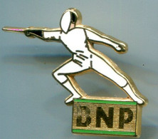 PIN'S  - ESCRIME - BANQUE BNP - SIGNE DECAT PARIS - Escrime