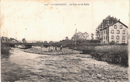 CARTE POSTALE  Ancienne De  CHAMPAGNEY - Pont Sur Le RAHIN - Champagney