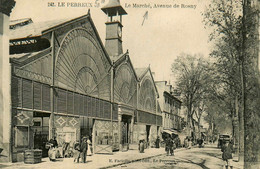 Le Perreux * Le Marché , Avenue De Rosny * Halle Market - Le Perreux Sur Marne