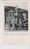 PORTO S. GIORGIO  FERMO  LA FONTANA  MONUMENTALE  NO VG - Fermo