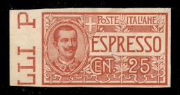 Regno - Vittorio Emanuele III - Espressi - 1903 - 25 Cent (1a) Non Dentellato - Gomma Integra - Other & Unclassified