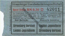 Deutschland - Strausberg - Strausberger Eisenbahn Aktiengesellschaft - Ganze Strecke Fahrschein RM 0.30 - Europa