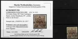 O 1850, 30 Cent. Bruno Scuro I°tipo Su Carta Costolata Con Difetto Di Clichè, Usato Padova 26 GIU, Splendido, Certificat - Lombardije-Venetië