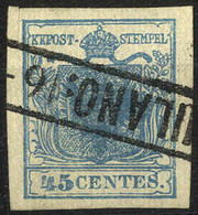 O 1850, 45 Cent. Azzurro Scuro I°tipo Carta A Coste Verticali, Cert. Goller, ANK 5XR / Sass. 17a / 1.250,- - Lombardije-Venetië