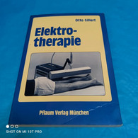 Otto Gillert - Elektrotherapie - Gezondheid & Medicijnen