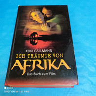 Kuki Gallmann - Ich Träumte Von Afrika - Biographien & Memoiren