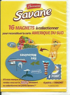 -- MAGNET SAVANE BROSSARD ILES MALOUINES - Magnets