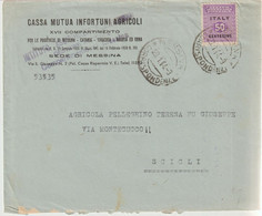 149-Amgot-Occupazione Alleata Sicilia-Busta Intestata Cassa Mutua Infortuni Agricoli-Messina-50c.x Scicli Con Lettera - Ocu. Anglo-Americana: Sicilia