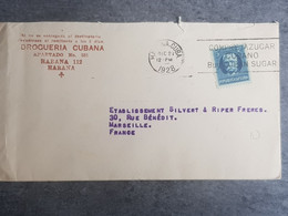 CUBA - LSC - DROGUERIA CUBANA A HABANA Cuba Pour Marseille France En 1928 - Storia Postale