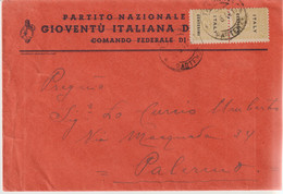 160-Amgot-Occupazione Alleata Sicilia-Busta Intestata P.N.F. Con STEMMA FASCISTA E Scritte Cancellate-25c.(x2) X Palermo - Occup. Anglo-americana: Sicilia