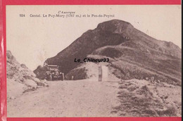 15 - LE CANTAL--Le Puy Mary Et Le Pas De Peyrol---automobile - Sonstige & Ohne Zuordnung