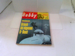 Hobby - Das Magazin Der Technik - Heft 1964/11 - Urlaub Im Eigenen U-Boot U.v.m. - Tecnica