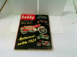 Hobby - Das Magazin Der Technik - Heft 1957/03 - Motorrad-Salon 1957 - Techniek