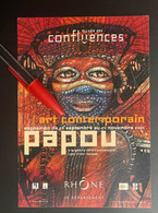 T1429 - Papou : Art Contemporain De Papouasie Nouvelle-Guinée 2007 ( Exposition Musée Des Confluences LYON ) - Papouasie-Nouvelle-Guinée