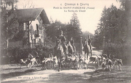 CPA - FRANCE - Chasse - Chasse à Courre - Forêt De SAINT FARGEAU - La Sortie Du Chenil - Animée - Chasse