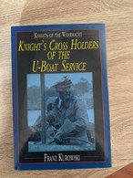 (1940-1945 U-BOOT SCHIFFER) Knight’s Cross Holders Of The U-Boat Service - Guerra 1939-45