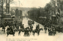 Versailles* Royauté * 5 Cpa * Le Roi Et La Reine D'italie à Paris , 14 18 Octobre 1903 * Royalty - Versailles