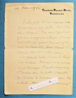 ● L.A.S 1932 Beatrix DUSSANE Actrice - Trianon Palace Hôtel à Versailles - Servante De Molière Lettre Autographe Théâtre - Actors & Comedians