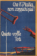 CPA GUERRE / ITALIE / ILLUSTRATEUR CHE L'ITALIA NON ZOPPICHI PIU - War 1914-18