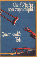 CPA GUERRE / ITALIE / ILLUSTRATEUR CHE L'ITALIA NON ZOPPICHI PIU - Guerre 1914-18