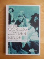 Oorlog Zonder Einde 1914 - 18 - War 1914-18