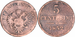 Italie - Lombardie-Vénétie - 1852 - 5 Centesimi - IMPERO AVSTRIACO - Venise (V) - 12-102 - Lombardien-Venezia