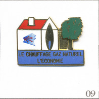 Pin's Energie - EDF-GDF / GDF “Le Chauffage Gaz Naturel, L’Economie“. Non Estampillé. EGF. T881-09 - EDF GDF