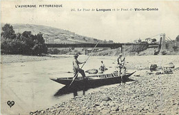 - Puy De Dôme -ref-B530- Longues Et Vic Le Comte - Pont - Ponts - Barque - - Vic Le Comte