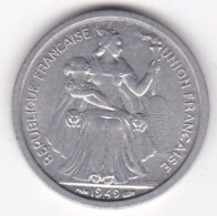 Etablissements Française De L’Océanie. Union Française. 2 Francs 1949, En Aluminium - French Polynesia