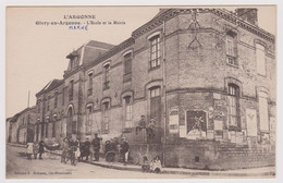 51 - Givry En Argonne - L'Ecole Et La Mairie - Ed. E. Moisson - 1916 - Givry En Argonne