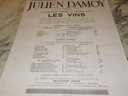 ANCIENNE PUBLICITE 1 ER MAISON DE FRANCE POUR LES VINS JULIEN DAMOY 1925 - Alcools