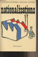 Nationalisations - Stoffaës Christian/Victorri Jacques - 1977 - Livres Dédicacés