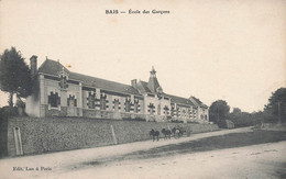 Bais * école Des Garçons * Groupe Scolaire Village * Villageois - Bais