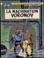 Y. Sente - A. Julliard - " La Machination Voronov "  - Les Aventures De Blake Et Mortimer - 14 - ( EO 2000 ) . - Blake Et Mortimer