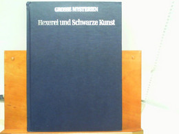 Große Mysterien - Hexerei Und Schwarze Kunst - Märchen & Sagen