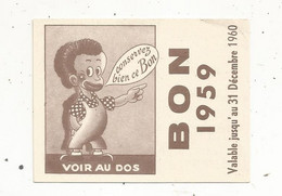 BON 1959,  CHOCOREVE,  Mondicourt ,Pas De Calais, 2 Scans - Non Classés
