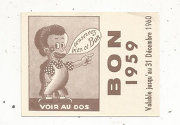 BON 1959,  CHOCOREVE,  Mondicourt ,Pas De Calais, 2 Scans - Ohne Zuordnung