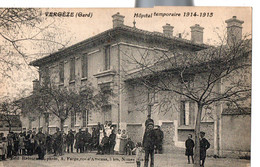 HOPITAL TEMPORAIRE 1914/15 - Vergèze