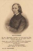 Charles De Montalembert Forbes Né Londres Stanmore Ecole Libre Avec Lacordaire Né Recey Ource Et De Coux Né Lubersac - Hommes Politiques & Militaires