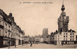 ++  BETHUNE  ++              * GRAND PLACE , BEFFROI ET L EGLISE  * - Bethune