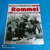 Janusz Piekalkiewicz - Rommel Und Die Geheimdienste In Nordafrika 1941 - 1943 - Biographien & Memoiren