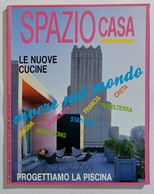 16904 SPAZIO CASA 1990 N. 8 - Cucine / Piscina / Vivere Nel Mondo - Casa, Giardino, Cucina