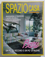 16905 SPAZIO CASA 1990 N. 9 - Bari / Tappeti - Casa, Giardino, Cucina