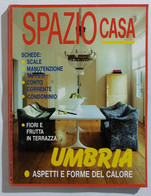 16909 SPAZIO CASA 1990 N. 11 - Umbria / Fiori E Frutta In Terrazza - Huis, Tuin, Keuken