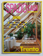 16911 SPAZIO CASA 1991 N. 1 - Trento / Biancheria - Casa, Jardinería, Cocina